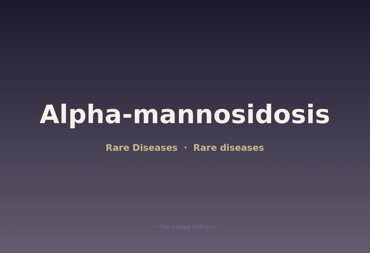 Alpha-mannosidosis